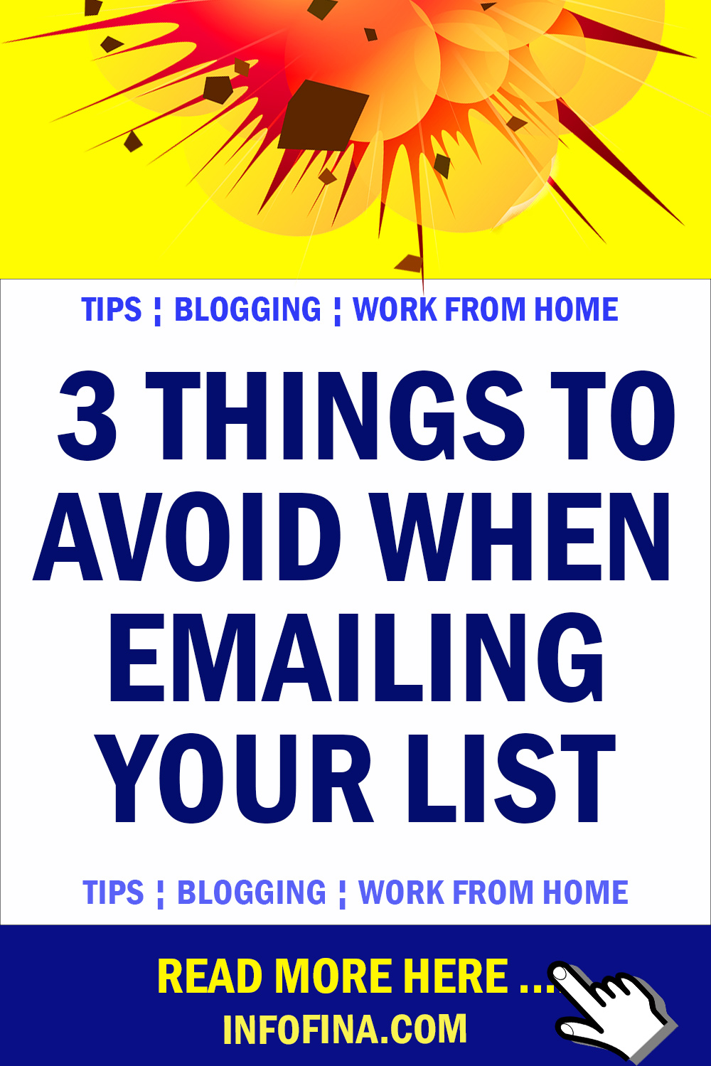 3-Things-To-Avoid-When-Emailing-Your-List / Canva